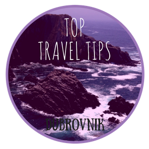 Travel Tips for Dubrovnik